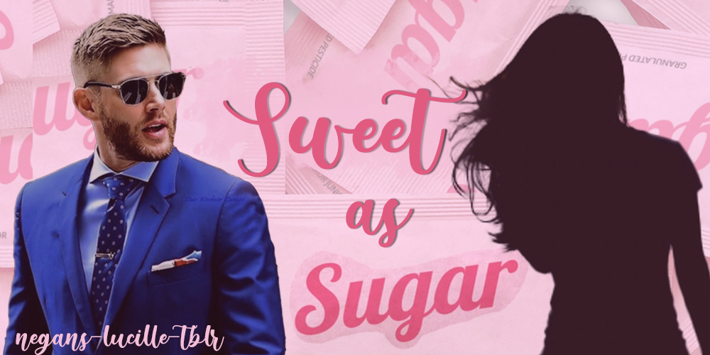 Sweet as Sugar – Part Five